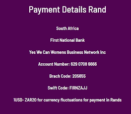 Rand Payment : First National Bank ( Account Number : 62907086666, Branch : 255355, Swift Code : FIRNZAJJ) 1 Usd = R20)